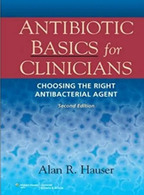 Hướng Dẫn Căn Bản Kháng Sinh Lâm Sàng