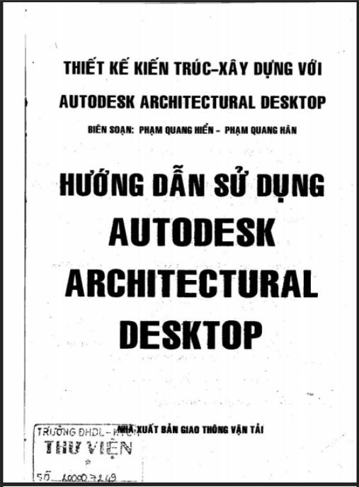 Hướng Dẫn Sử Dụng Autodesk Architectural Desktop