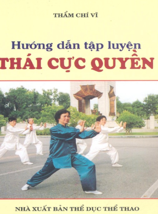 Hướng Dẫn Tập Luyện Thái Cực Quyền