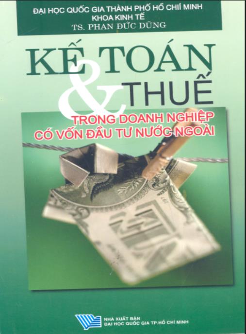 Kế toán và Thuế trong doanh nghiệp có vốn đầu tư nước ngoài