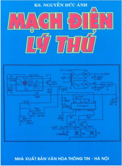 Mạch điện lý thú (tái bản) – Phần 1