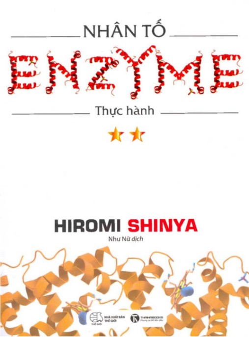 Nhân Tố Enzyme Tập 2 – Thực Hành