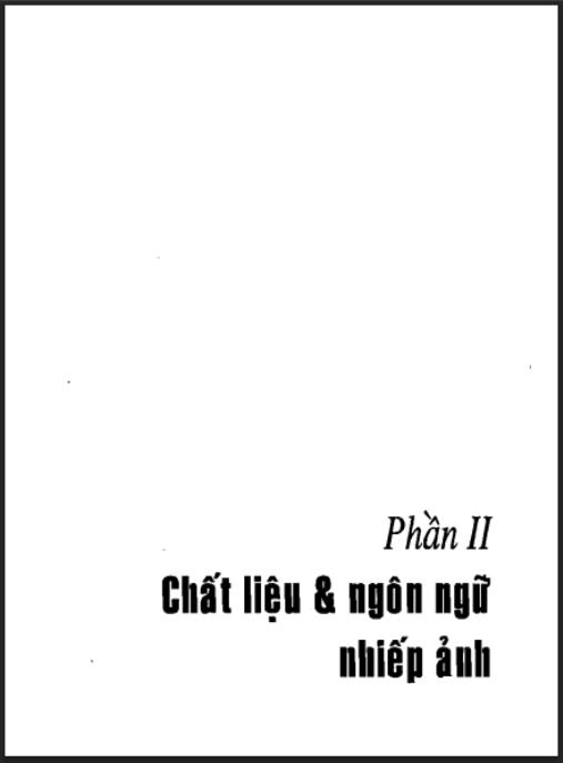 Nhiếp ảnh toàn thư, Từ máy ảnh đến hình ảnh – Phần 2