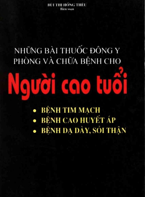 Những Bài Thuốc Đông Y Phòng Và Chữa Bệnh Cho Người Cao Tuổi