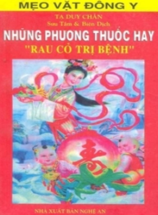 Những Phương Thuốc Hay “Rau Cỏ Trị Bệnh