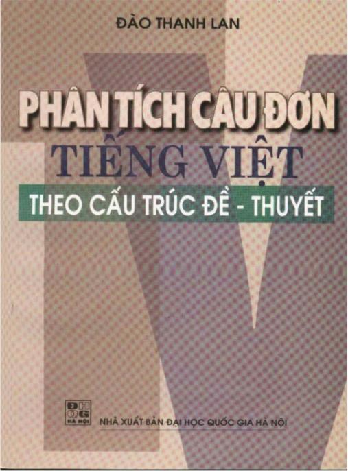 Phân Tích Câu Đơn Tiếng Việt Theo Cấu Trúc Đề Thuyết