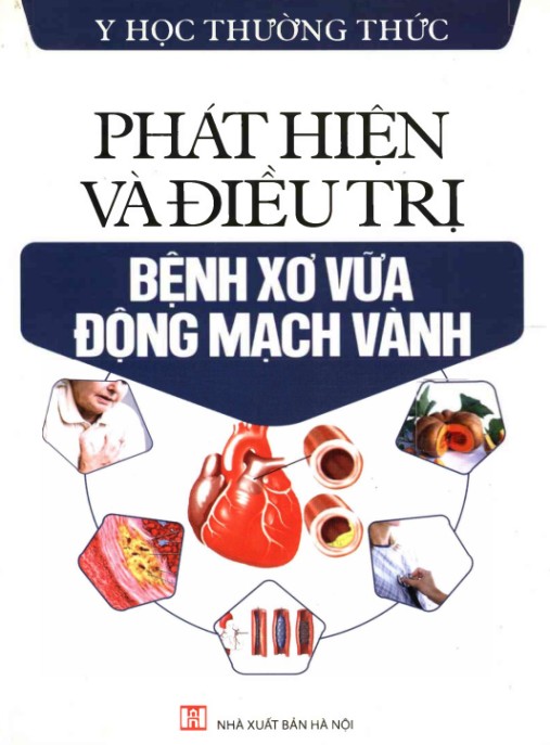 Phát Hiện Và Điều Trị Bệnh Xơ Vữa Động Mạch Vành