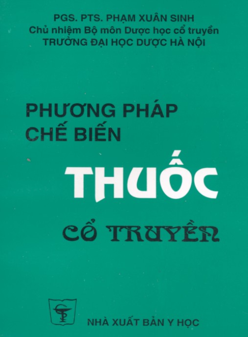 Phương Pháp Chế Biến Thuốc Cổ Truyền