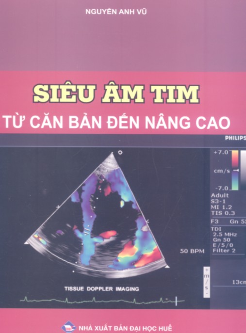 Siêu Âm Tim Từ Căn Bản Đến Nâng Cao