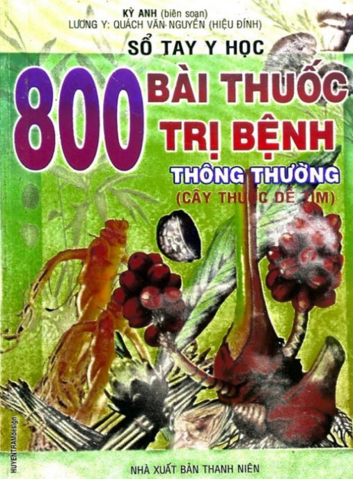 Sổ Tay Y Học – 800 Bài Thuốc Trị Bệnh Thông Thường