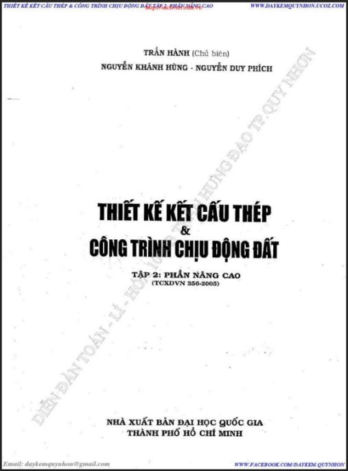Thiết Kế Kết Cấu Thép Và Công Trình Chịu Động Đất Tập 2 – Phần Nâng Cao