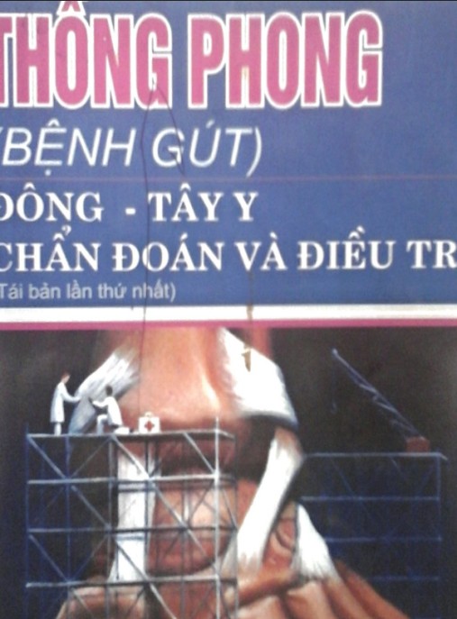 Thông Phong (Bệnh Gút) Đông Tây Y Chẩn Đoán Và Điều Trị