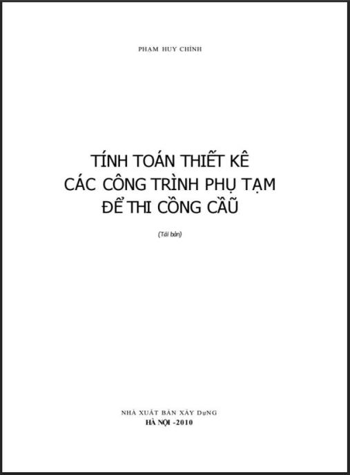 Tính Toán Thiết Kế Các Công Trình Phụ Tạm Để Thi Công Cầu