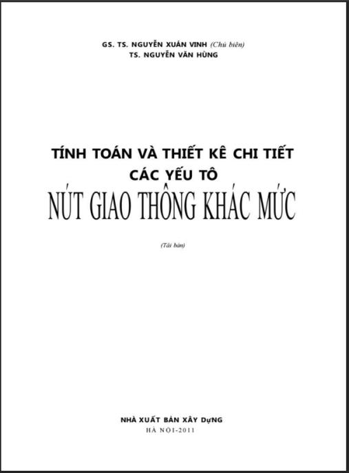 Tính Toán Và Thiết Kế Chi Tiết Các Yếu Tố Nút Giao Thông Khác Mức