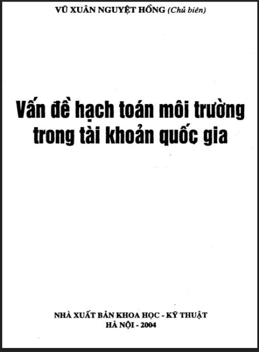 Vấn đề hạch toán môi trường trong tài khoản quốc gia – Phần 2