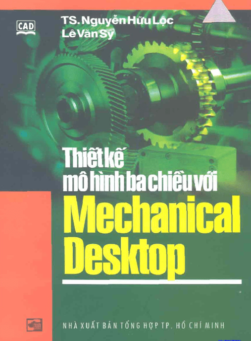 Thiết Kế Mô Hình Ba Chiều Với Mechanical Desktop