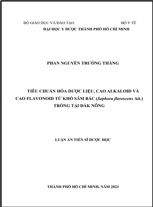 Luận án Tiêu chuẩn hóa dược liệu, cao alkaloid và cao flavonoid từ Khổ sâm bắc (Sophora flavescens Ait.) trồng tại Đắk Nông