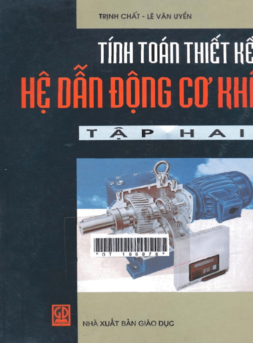 Tính Toán Thiết Kế Hệ Dẫn Động Cơ Khí Tập 2
